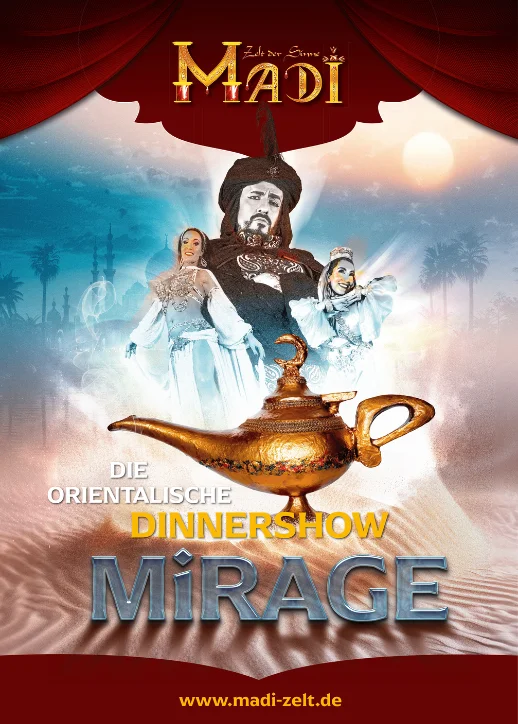 Plakat für die orientalische Dinnershow "Mirage" im Madi-Zelt mit einer goldenen Wunderlampe, drei Personen in orientalischen Kostümen und einem Wüstenhintergrund mit Palmen und Sonne