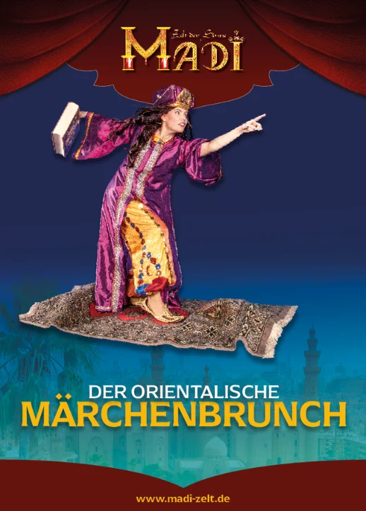 Der orientalische Märchenbrunch - das besondere Erlebnis für die ganze Familie im MADI - Zelt der Sinne