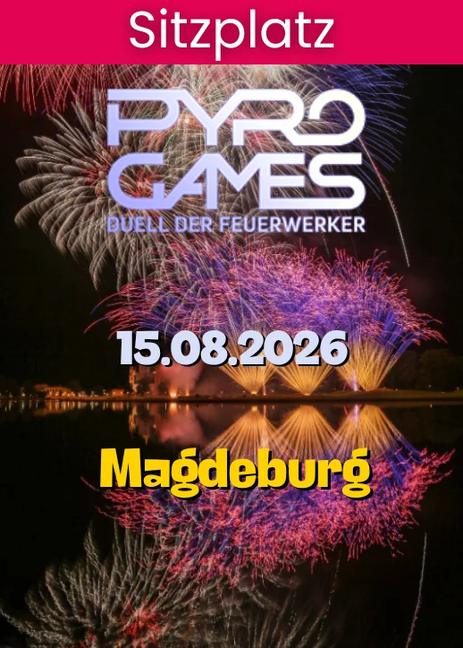 Pyrogames 2026 | Sitzplatz | Magdeburg