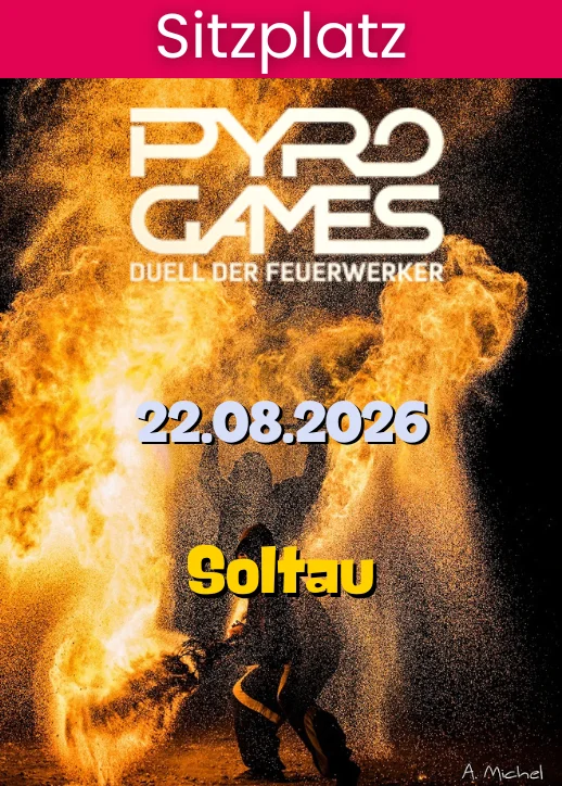 Pyrogames 2026 | Sitzplatz | Heide Park Resort Soltau