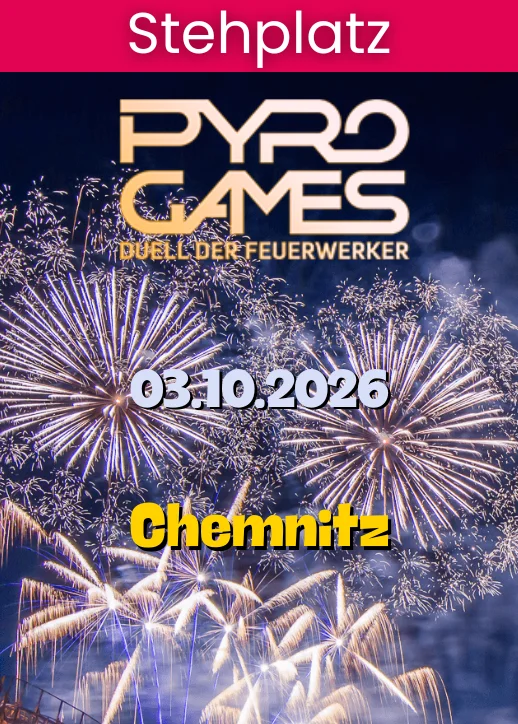 Pyrogames 2026 | Stehplatzticket | Chemnitz