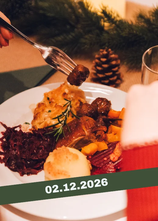 Festliches Weihnachtsessen mit dem Datum 02.12.2026 beim All Inclusive Weihnachtsmarkt Schöneweide